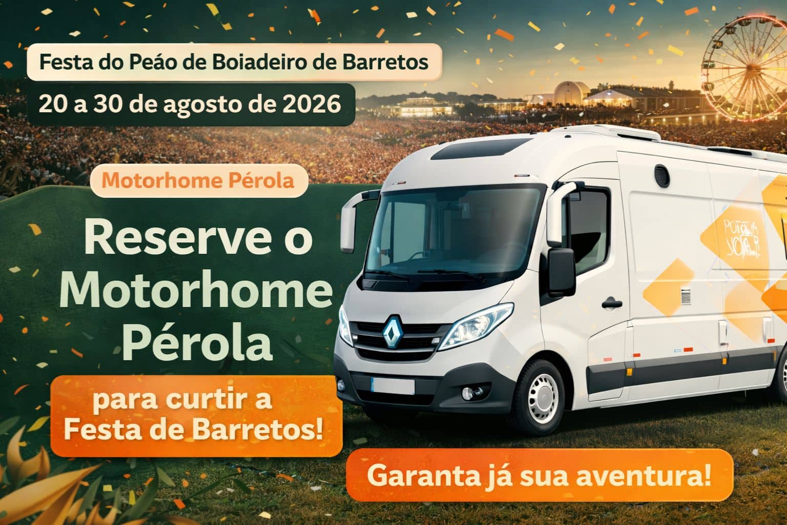 Motorhome Pérola na Festa do Peão de Barretos 2026, com destaque para datas de 20 a 30 de agosto.